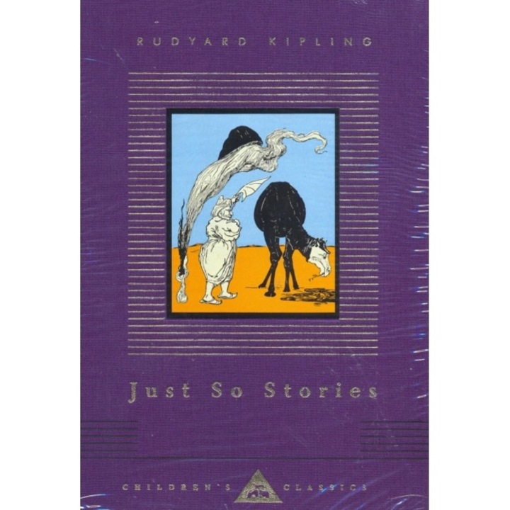 Just So Stories - Rudyard Kipling 9781857159066
