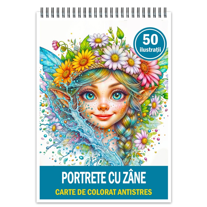 Книга за оцветяване, Антистрес, 50 илюстрации Портрети на феи, 106 стр., Формат: A5, Издателство Cadouri Legendare