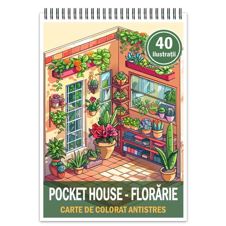 Антистрес книга за оцветяване, 40 илюстрации Pocket House - Floristry, 86 стр., Формат: A5, Издателство Cadouri Legendare
