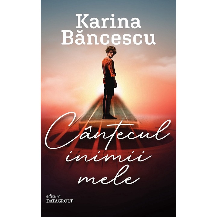 Cantecul Inimii Mele - Karina Bancescu