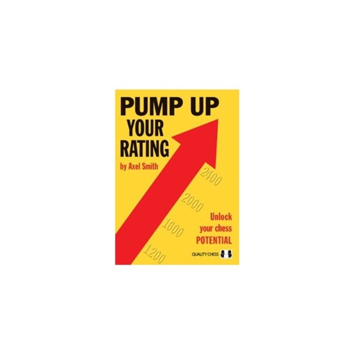 Pump Up Your Rating, Axel Smith, 2013