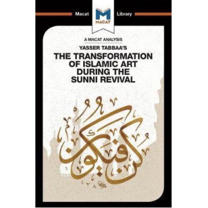 Yasser Tabbaa's The Transformation Of Islamic Art During The - Bilal Badat