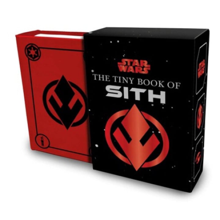 Star Wars: The Tiny Book Of Sith (tiny Book): Knowledge From The Dark Side Of The Force - S. T. Bende