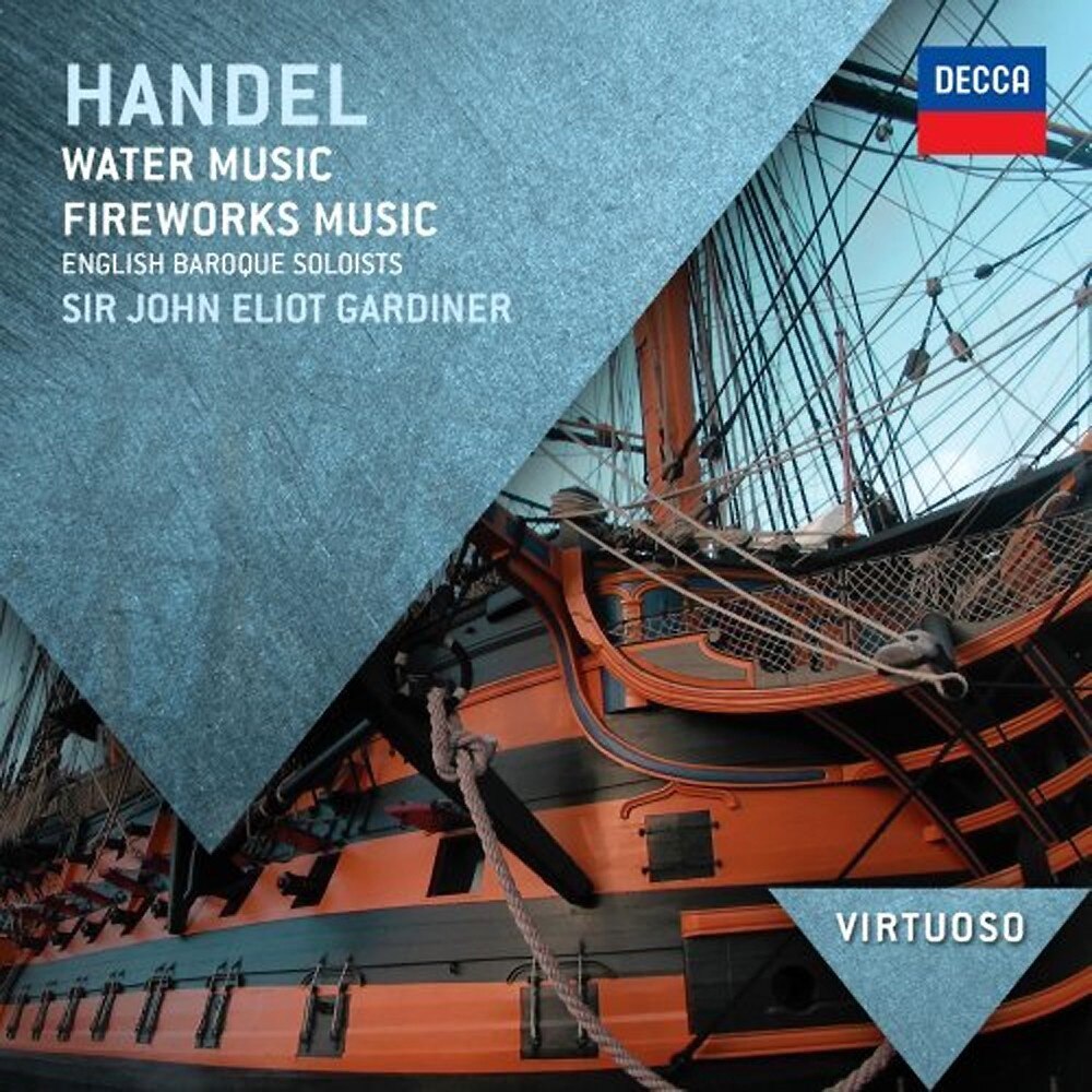 George Frideric Handel - Water Music / Fireworks Music - CD