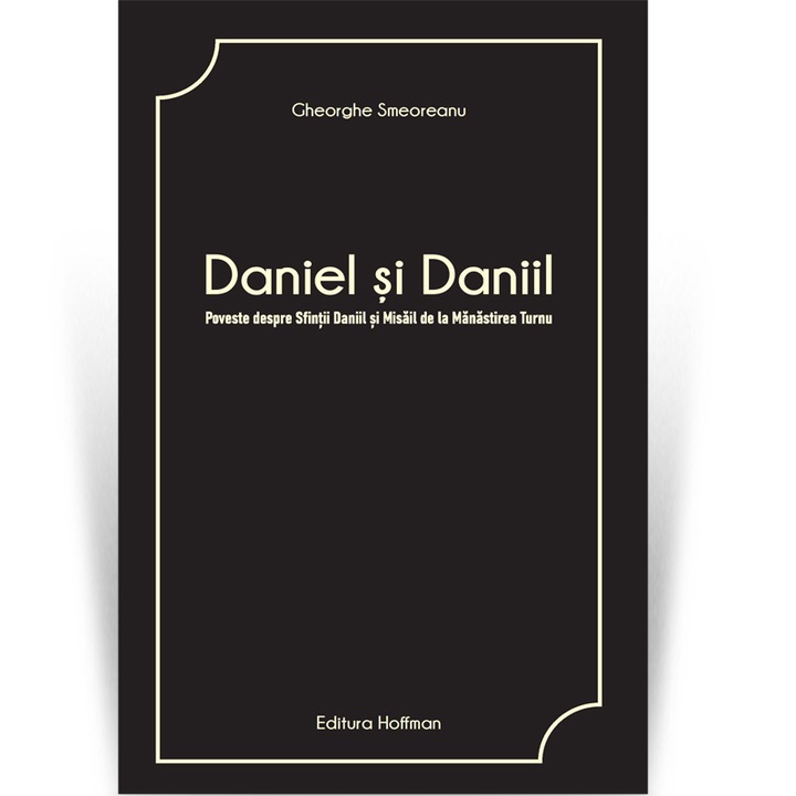 Daniel si Daniil - Gheorghe Smeoreanu
