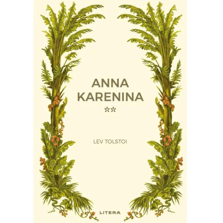 Anna Karenina. Vol. 2, Lev Tolstoi