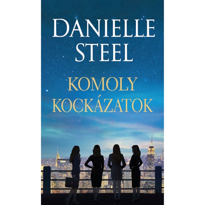 Komoly kockazatok - Danielle Steel, editia 2025