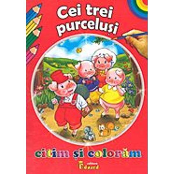 Citim si coloram - Cei trei purcelusi