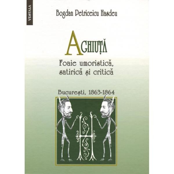 Aghiuta - Bogdan Petriceicu Hasdeu