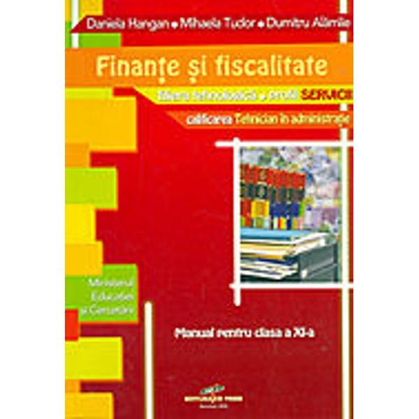 Finante Si Fiscalitate Cls 11 - Daniela Hangan, Mihaela Tudor