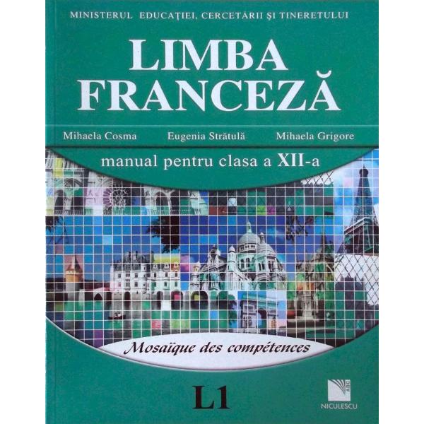 Franceza Cls 12 L1 - Mihaela Cosma, Eugenia Stratula, Mihaela Grigore