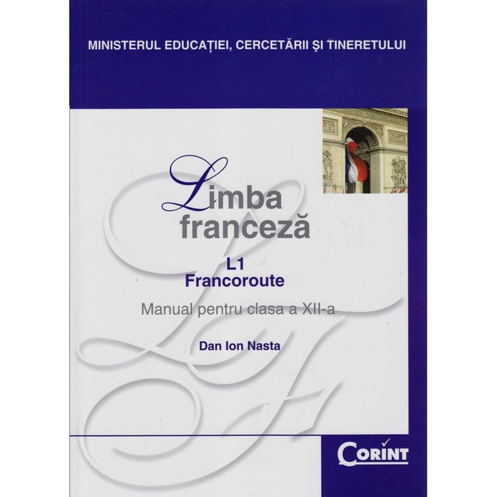 Manual Franceza Clasa 12 L1 2008 - Dan Ion Nasta