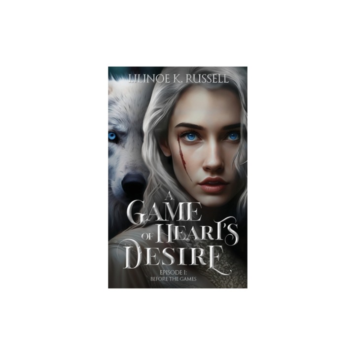 A Game of Heart's Desire Episode I Before the Games, Lilinoe K. Russell