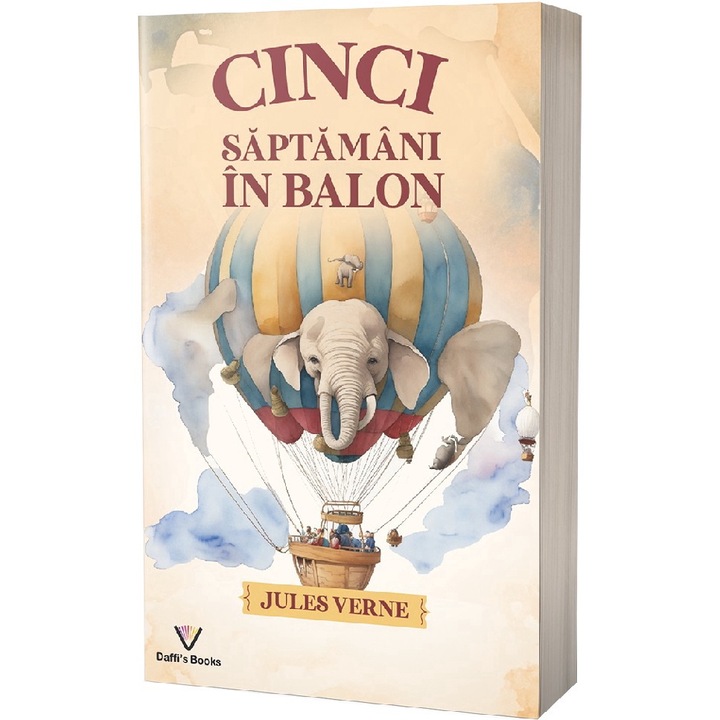 Cinci Saptamani In Balon - Jules Verne 9786306500673