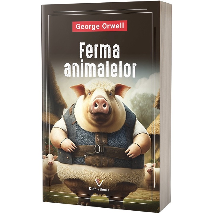 Ferma Animalelor - George Orwell 9786306500635