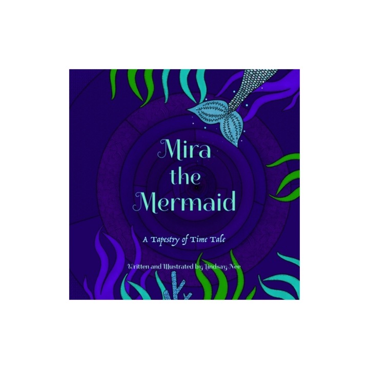 Mira the Mermaid, Lindsay Nee