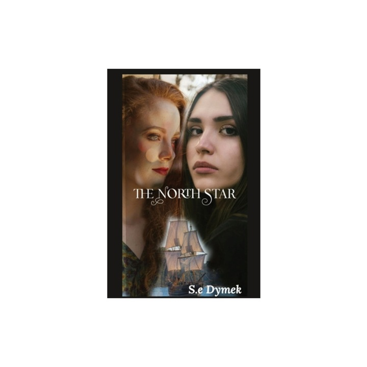 The North Star, S. E. Dymek