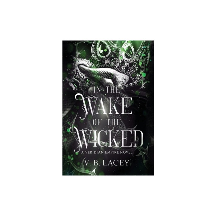 In the Wake of the Wicked, V. B. Lacey