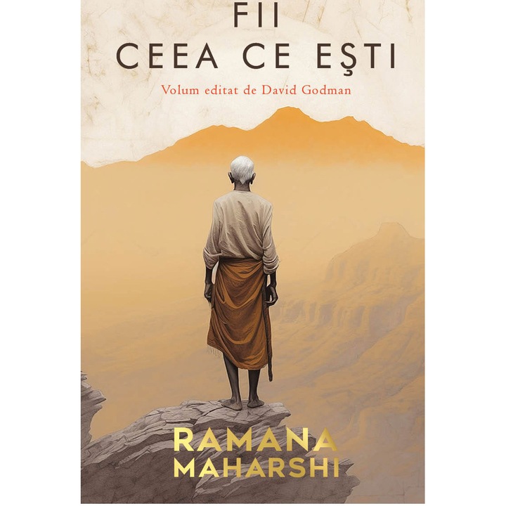 Fii ceea ce esti, David Godman, Ramana Maharshi