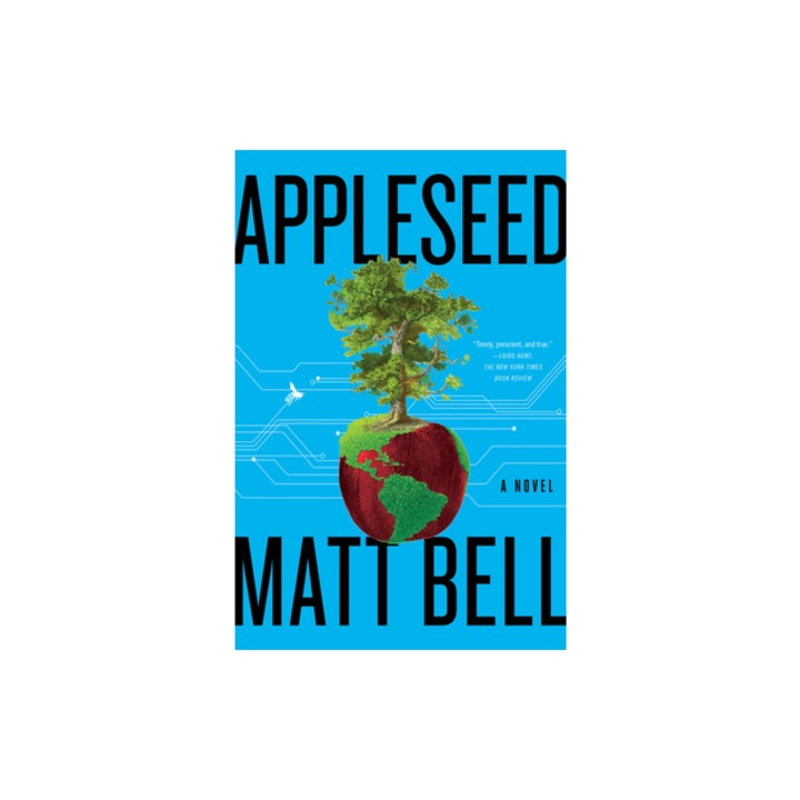 Appleseed, Matt Bell