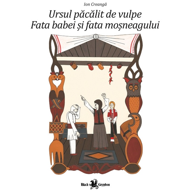 Ursul pacalit de vulpe. Fata babei si fata mosneagului