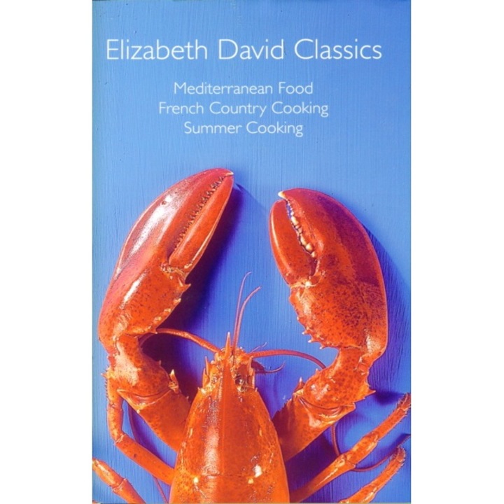 Elizabeth David Classics - Elizabeth David