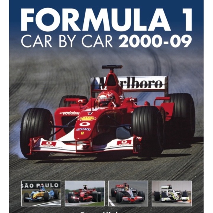 Formula 1 Car By Car 2000-09 - Peter Higham