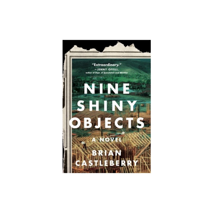 Nine Shiny Objects, Brian Castleberry