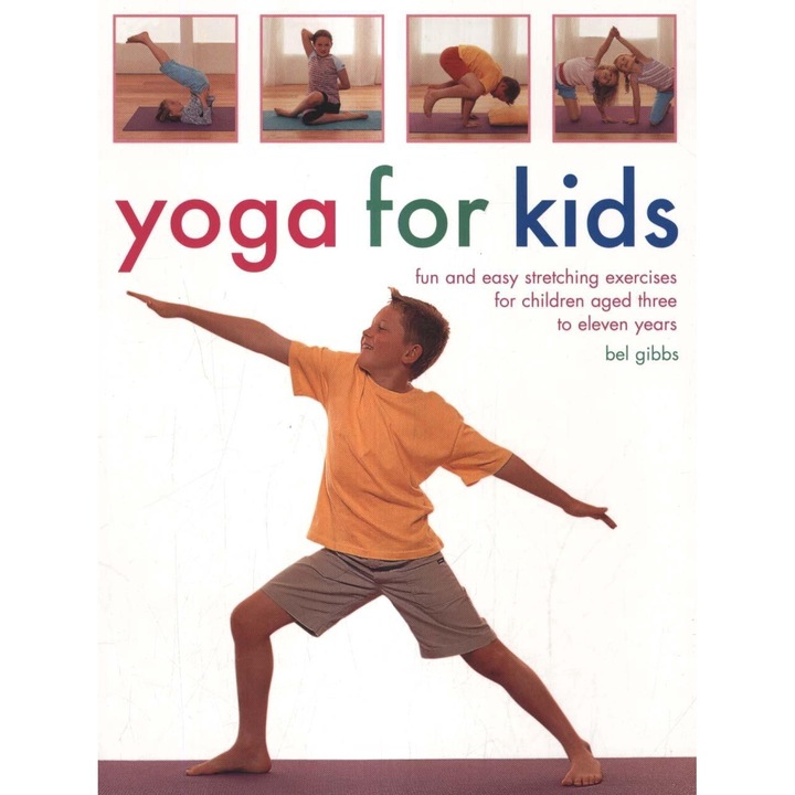 Yoga For Kids - Bel Gibbs