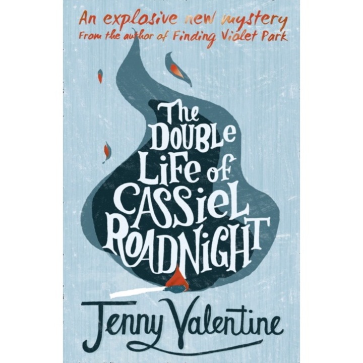 Double Life Of Cassiel Roadnight - Jenny Valentine