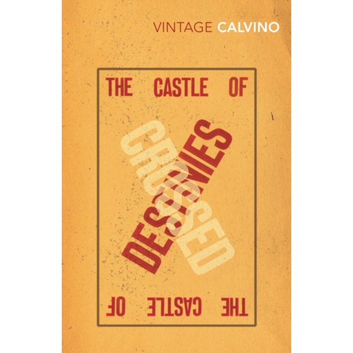 Castle Of Crossed Destinies - Italo Calvino