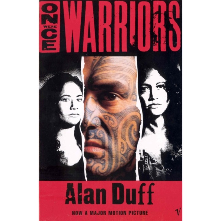 Once Were Warriors - Alan Duff