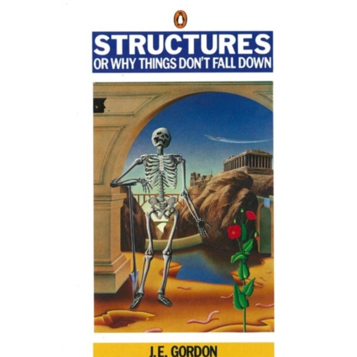 Structures - J E Gordon