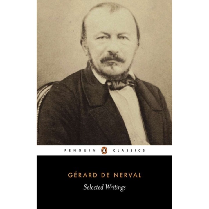 Selected Writings - Gerard De Nerval