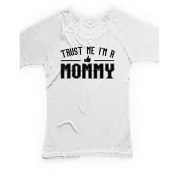 Tricou personalizat, Trust me I'm a mommy, Continental N95, Alb, Alb Tricou personalizat, Trust me I'm a mommy, Continental N95, Alb, Alb
