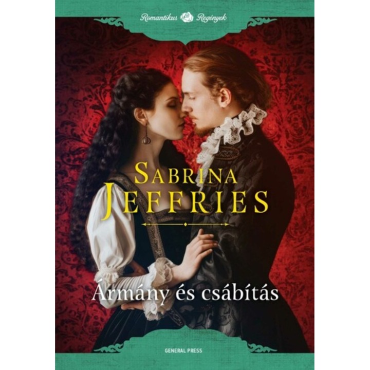 Armany es csabitas - Sabrina Jeffries, editia 2025