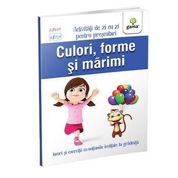 Culori, forme si marimi/ Activitati de zi cu zi Culori, forme si marimi/ Activitati de zi cu zi