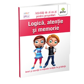 Logica, atentie si memorie 5-6 ani/ Activitati de zi cu zi Logica, atentie si memorie 5-6 ani/ Activitati de zi cu zi