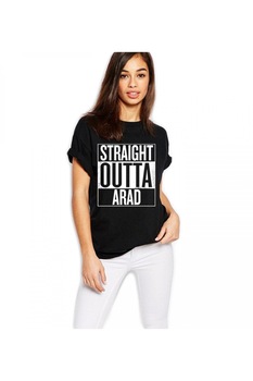 Tricou dama negru - Straight Outta Arad, Negru Tricou dama negru - Straight Outta Arad, Negru