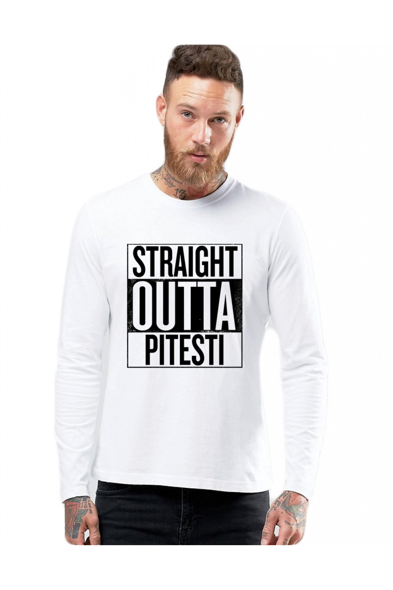 Bluza barbati alba - Straight Outta Pitesti
