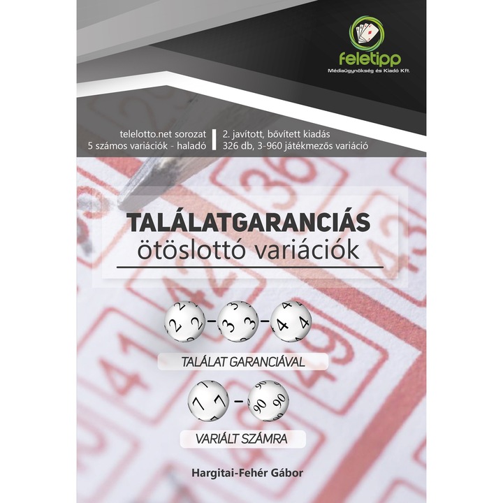 Találatgaranciás Ötöslottó variációk (326 db)
