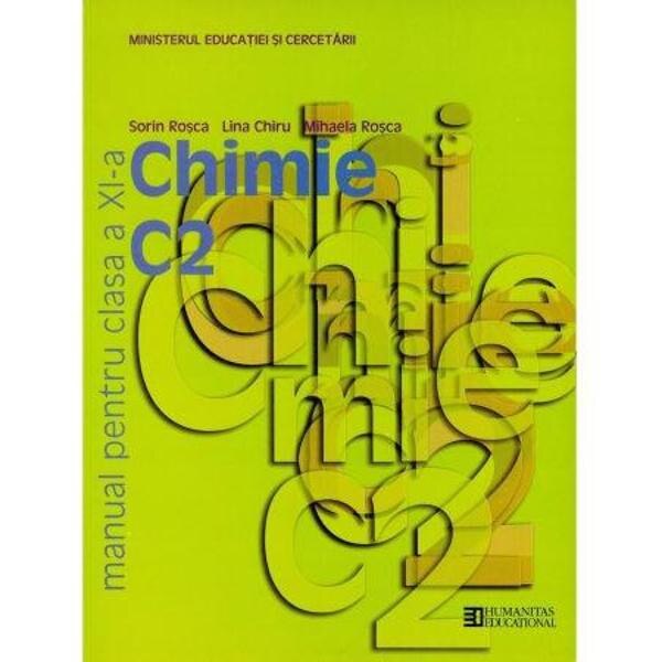Manual chimie clasa 11 C2 - Sorin Rosca, Lina Chiru, Mihaela Rosca
