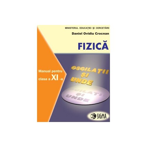 Fizica F1 + F2 - D. O. Crocnan
