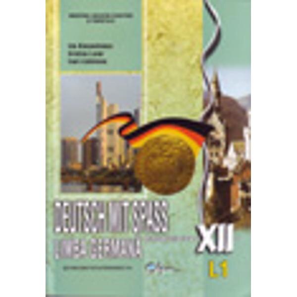 Germana Cls 12 L1 2007 Deutsch Mit Spass - Ida Alexandrescu, Kristine Lazar, Ioan Lazarescu