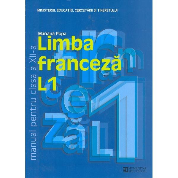 Franceza - Clasa 12. L1 - Manual - Mariana Popa