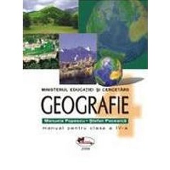 Manual geografie manual pentru clasa 4 - Manuela Popescu, Stefan Pacearca Manual geografie manual pentru clasa 4 - Manuela Popescu, Stefan Pacearca