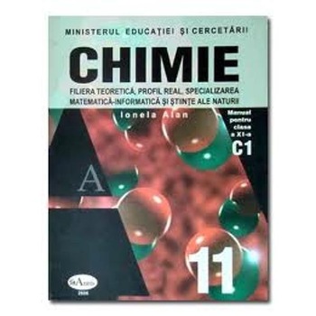Manual chimie clasa 11 C1 - Ionela Alan Manual chimie clasa 11 C1 - Ionela Alan