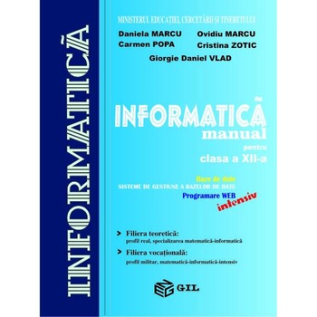 Informatica Cls12 Intensiv - Daniela Marcu, Ovidiu Marcu, Carmen Popa Informatica Cls12 Intensiv - Daniela Marcu, Ovidiu Marcu, Carmen Popa