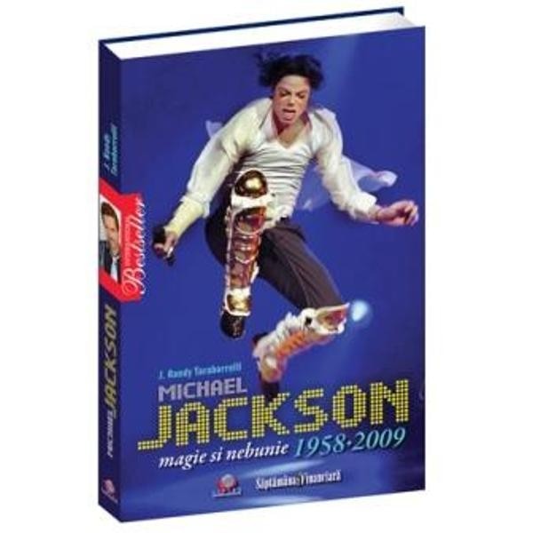 Michael Jackson - Magie si nebunie - 1958-2009 - eMAG.ro