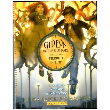 Gideon Hot De Buzunare Sau Pierduti In Timp Linda Buckley Archer Emag Ro